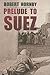 Prelude to Suez