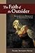 The Faith of the Outsider: ...