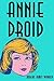Annie Droid