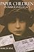 Paper Children - An Immigra...