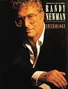 Randy Newman -- Anthology: Piano/Vocal Randy Newman -- Anthology: Piano/Vocal