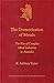 The Domestication of Metals: The Rise of Complex Metal Industries in Anatolia (Culture and History of the Ancient Near East, 4)
