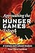 Approaching the Hunger Game...