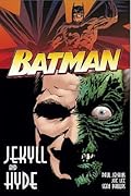 Batman: Jekyll and Hyde