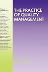 Practice of Quality Management