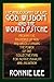 The Philosophy of Life: God, Wisdom and the World Psyche, Proving the Existence of God and Understanding the Power of the Collective Mind for Justice, Equality and Salvation