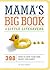 Mama's Big Book of Little Lifesavers by Kerry Colburn