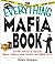 The Everything Mafia Book: ...