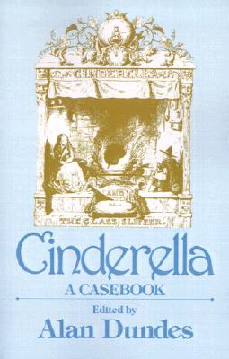 Cinderella: A Casebook