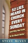 52 Lies Heard in Church Every Sunday by Steve McVey