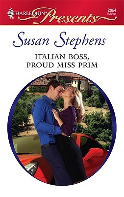 Italian Boss, Proud Miss Prim (Harlequin Presents, #2864)