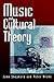 Music and Cultural Theory