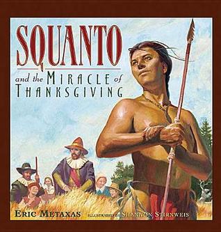 Squanto and the Miracle of Thanksgiving (Hardcover)