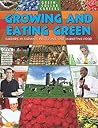 Growing and Eating Green: Careers in Farming, Producing, and Marketing Food (Green-Collar Careers)
