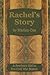 Rachel's Story: A Southern Girl in Pre-Civil War Boston