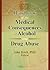 Handbook of the Medical Consequences of Alcohol and Drug Abuse