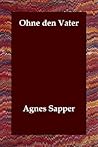 Ohne Den Vater (German Edition)