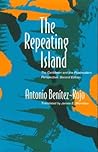 The Repeating Island: The Caribbean and the Postmodern Perspective