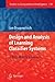 Design and Analysis of Learning Classifier Systems: A Probabilistic Approach (Studies in Computational Intelligence, 139)