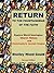 Return to the Fountainhead of the Faith by Shelley Wood Gauld Return to the Fountainhead of the Faith by Shelley Wood Gauld