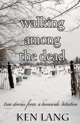 Walking Among The Dead (Paperback)