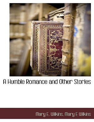 A Humble Romance and Other Stories
