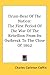 Drum-Beat Of The Nation: The First Period Of The War Of The Rebellion From Its Outbreak To The Close Of 1862