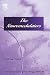 International Review of Neurobiology, Volume 64: The Neuromodulators