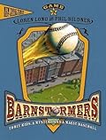 Barnstormers: Game 3