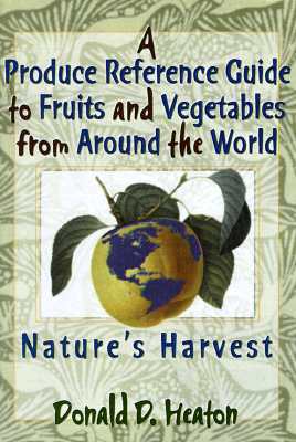 A Produce Reference Guide to Fruits and Vegetables from Around the World (Hardcover)