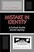 Mistake in Identity: A Cultural Studies Murder Mystery