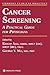 Cancer Screening: A Practic...