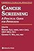 Cancer Screening by Khalid Aziz