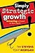 Simply Strategic Growth: At...