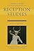 Reception Studies (New Surveys in the Classics)