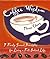 Coffee Wisdom by Theresa Cheung