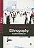Key Concepts in Ethnography (SAGE Key Concepts series)
