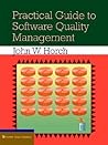 Practical Guide to Software Quality Man (Artech House Computer Science Library)