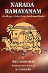 NARADA RAMAYANAM: (An Allegory of Indian History from Rama to Gandhi)