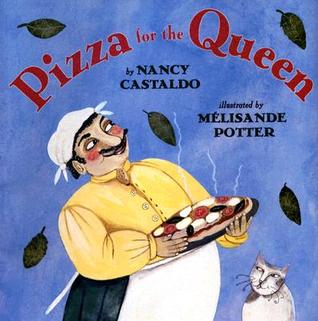 Pizza for the Queen (Hardcover)