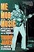 Me, the Mob, and the Music:...