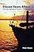Eleven Years Afloat by Peter Haase