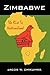 ZIMBABWE by Jacob W. Chikuhwa