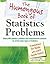 The Humongous Book of Statistics Problems by W. Michael Kelley