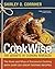 CookWise by Shirley O. Corriher