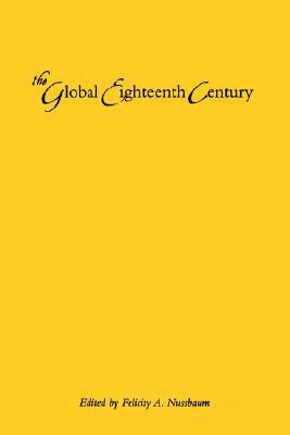 The Global Eighteenth Century (Hardcover)