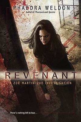 Revenant (Zoe Martinique, #4)