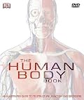 The Human Body Book: An Illustrated Guide to Its Structure, Function and Disorders