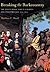 Breaking The Backcountry: The Seven Years' War In Virginia And Pennsylvania 1754-1765