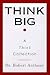 Think Big by Robert  Anthony